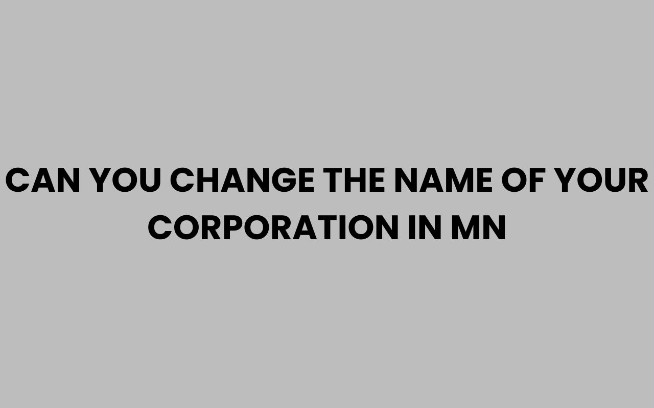 can you change the name of your corporation in mn