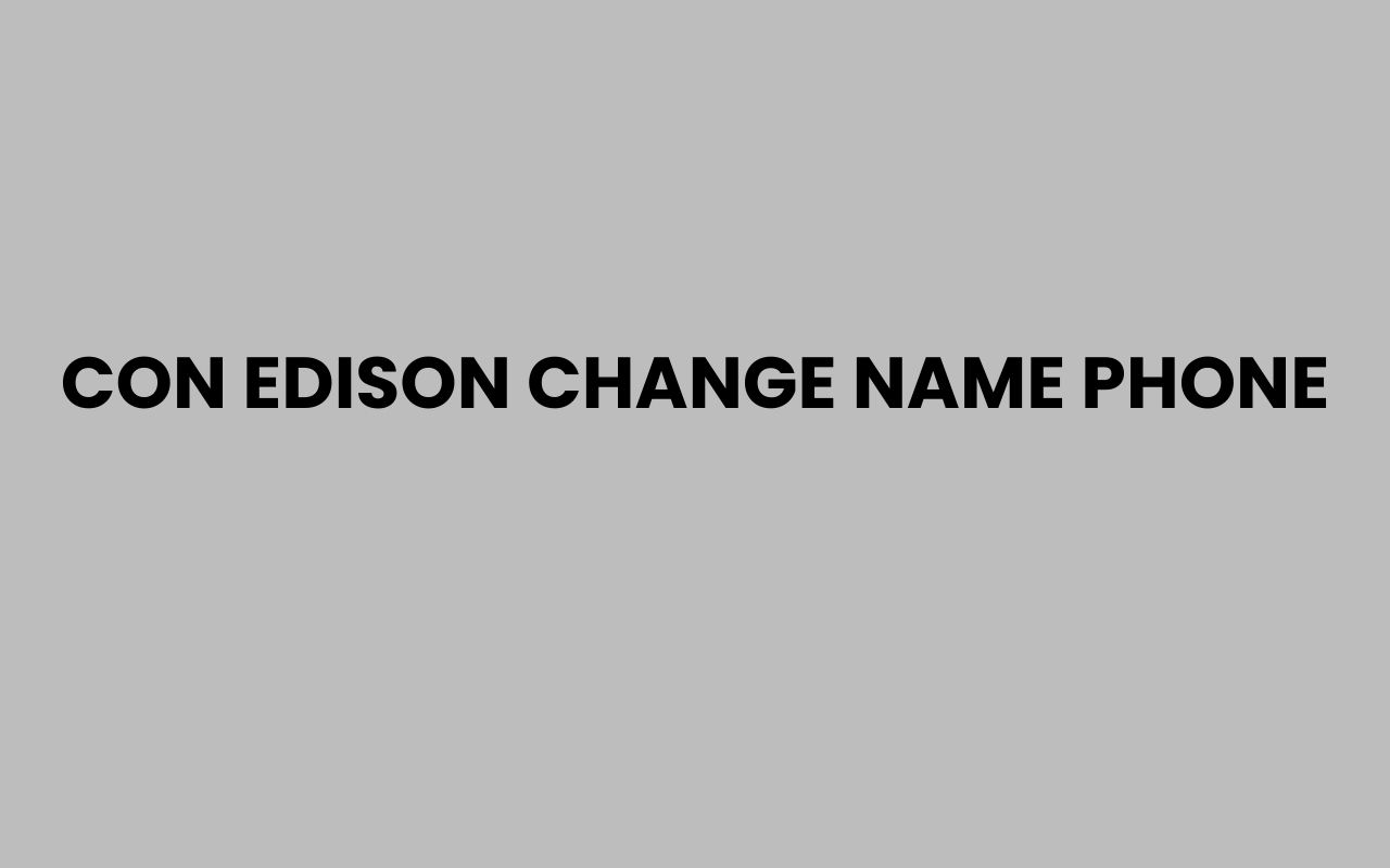 con edison change name phone
