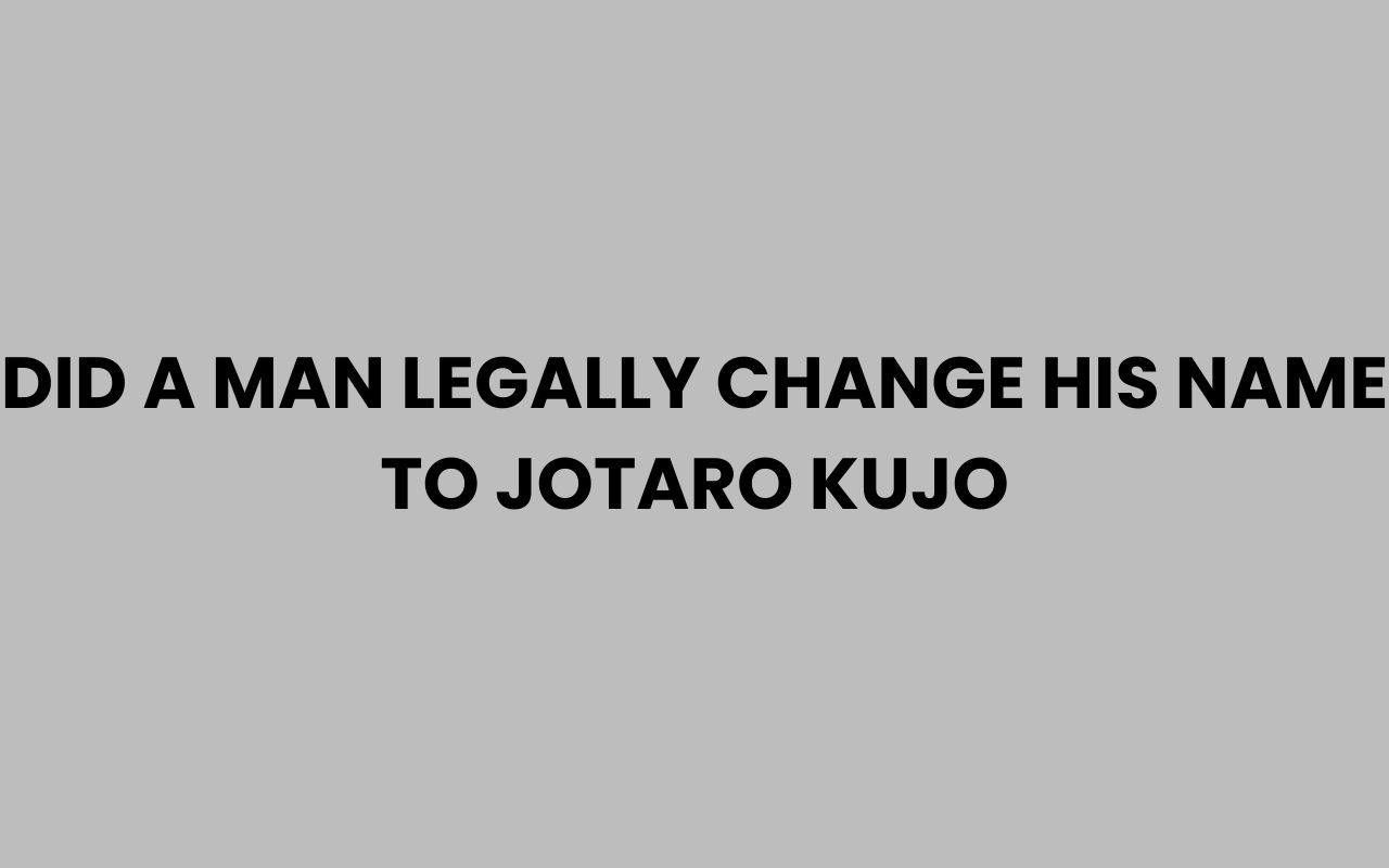 did a man legally change his name to jotaro kujo