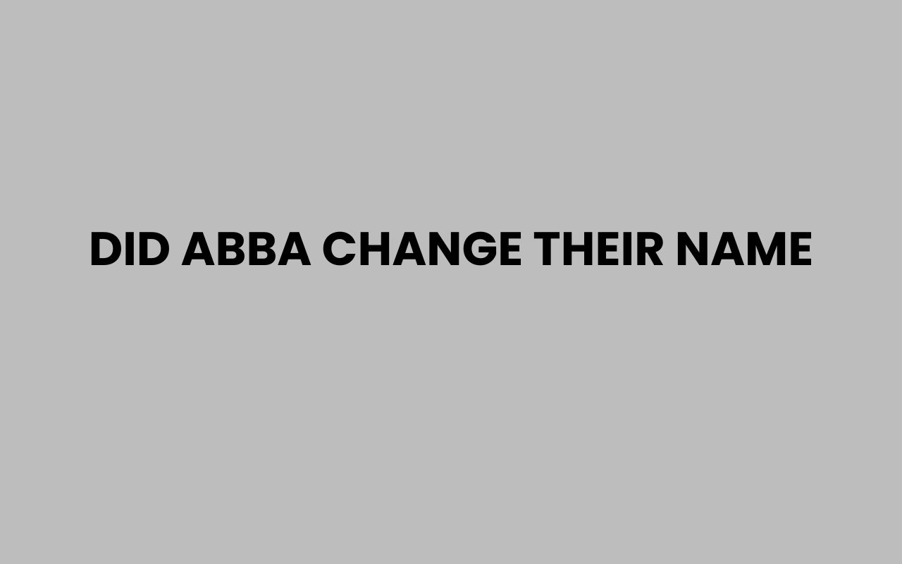 did abba change their name