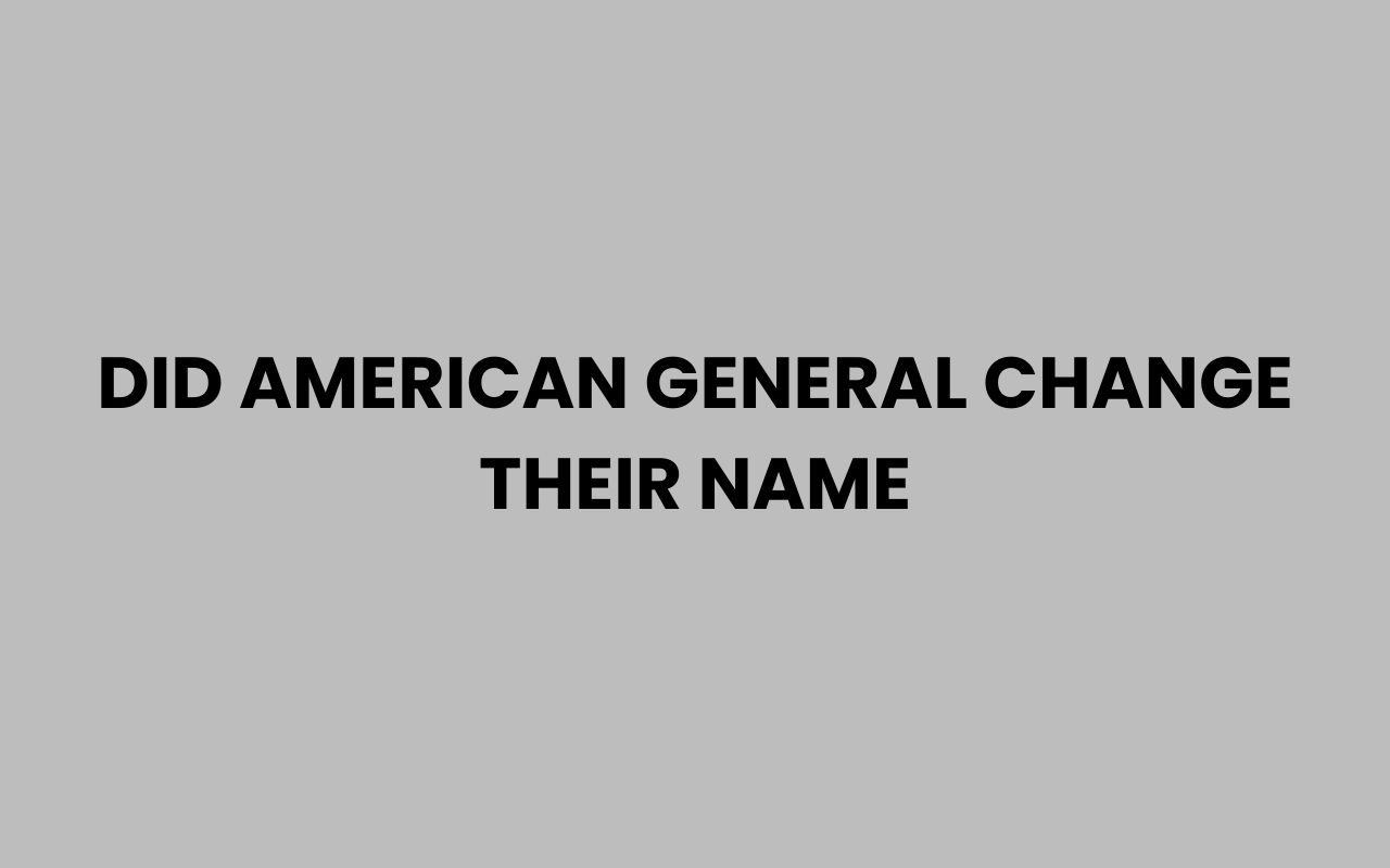 did american general change their name