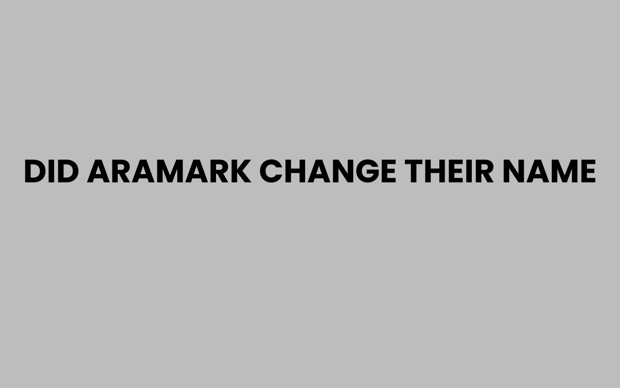 did aramark change their name