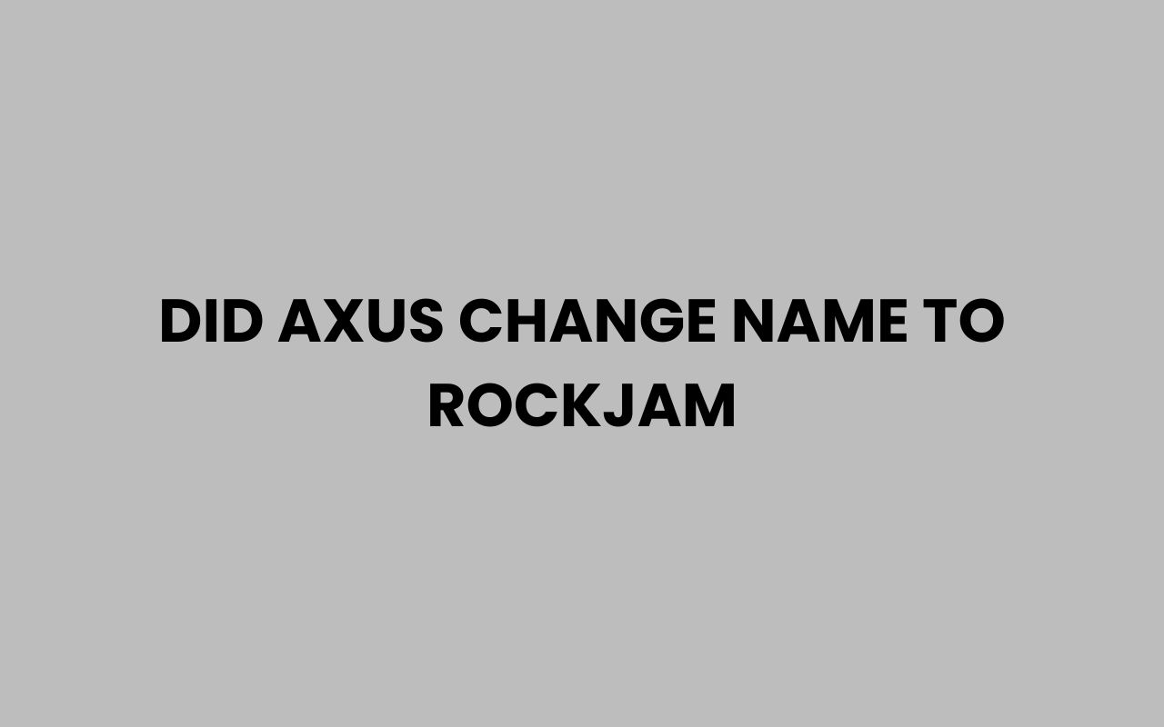 did axus change name to rockjam