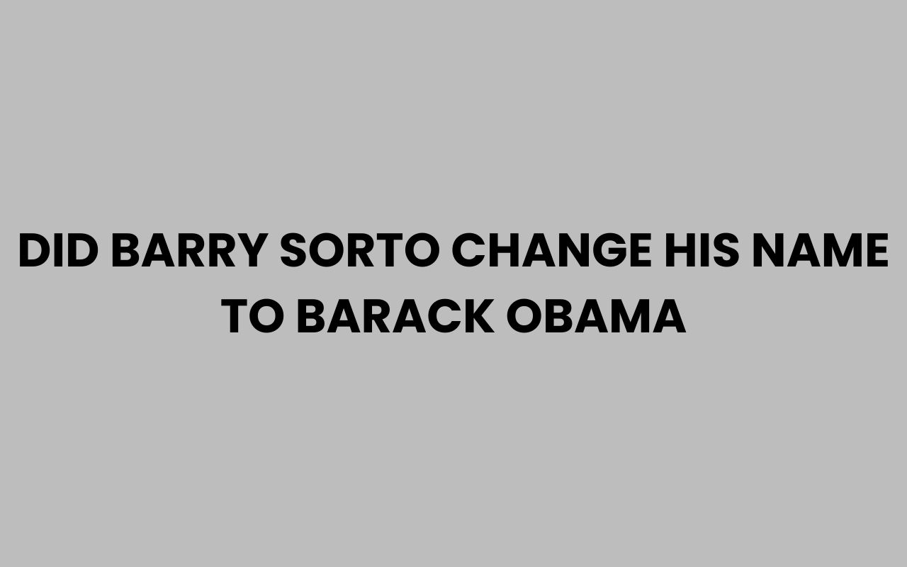 did barry sorto change his name to barack obama