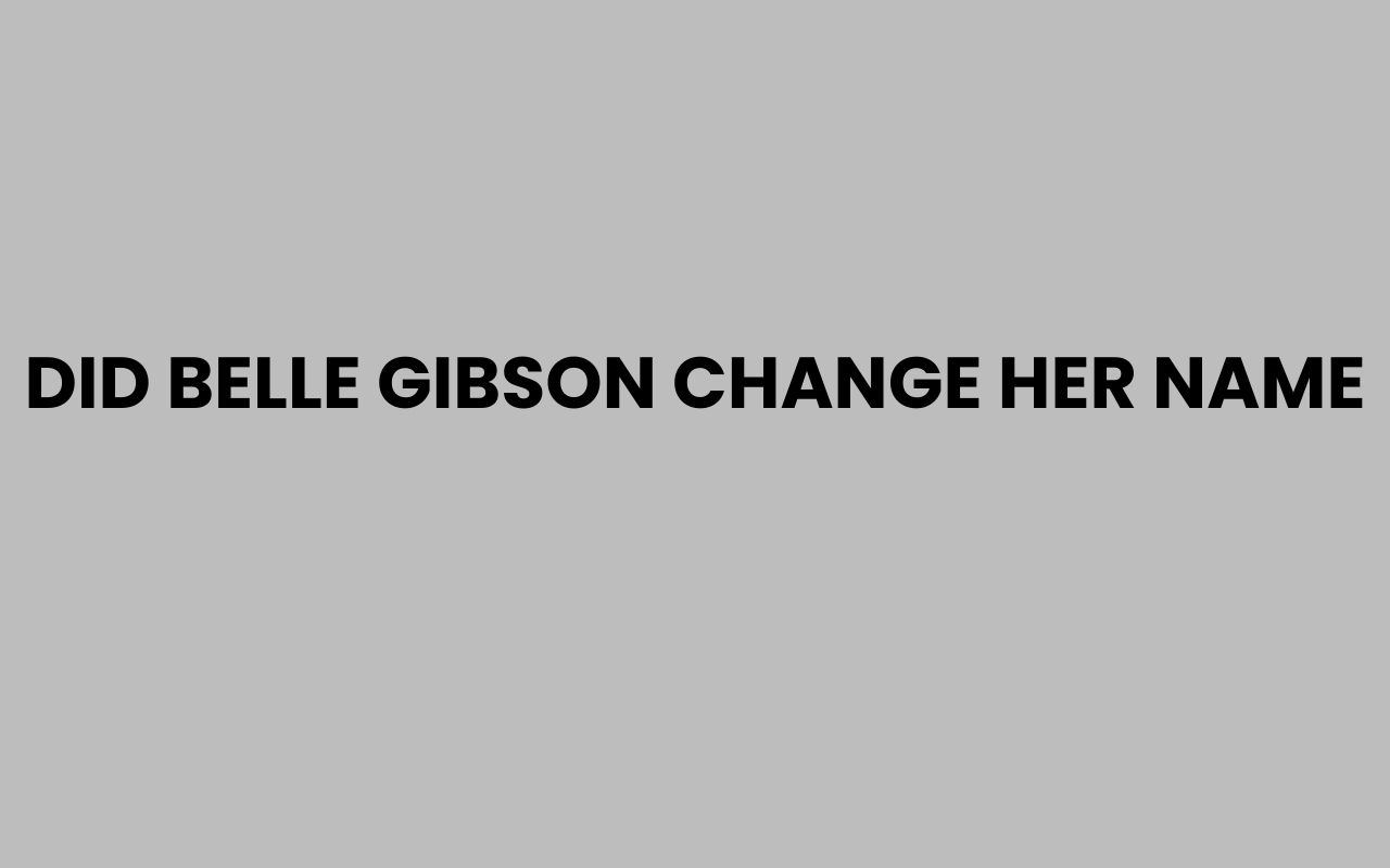 did belle gibson change her name