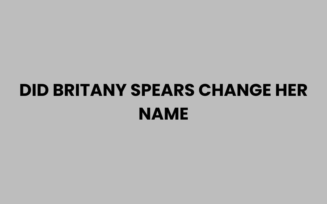 did britany spears change her name