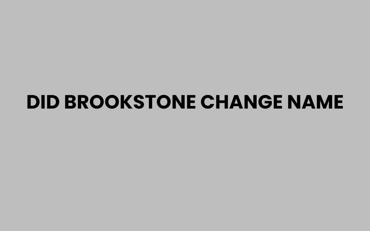 did brookstone change name