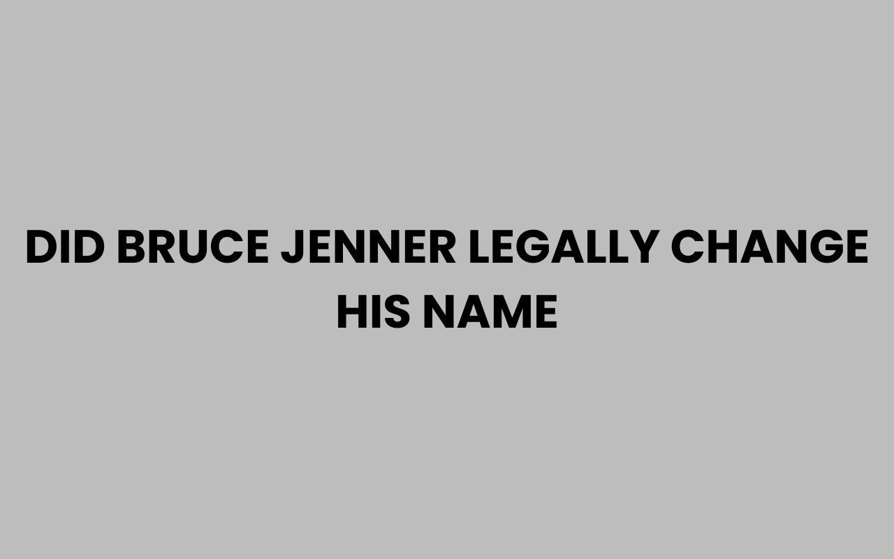 did bruce jenner legally change his name