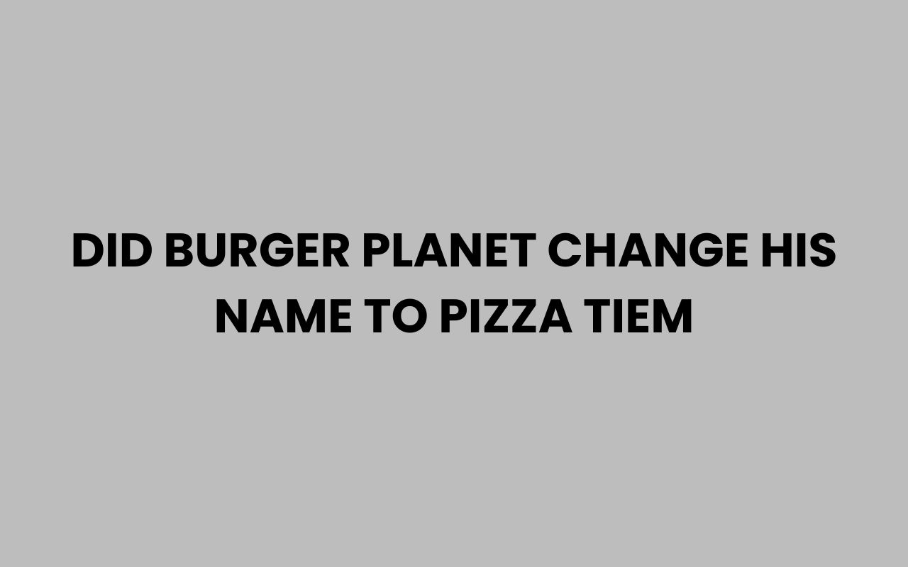did burger planet change his name to pizza tiem