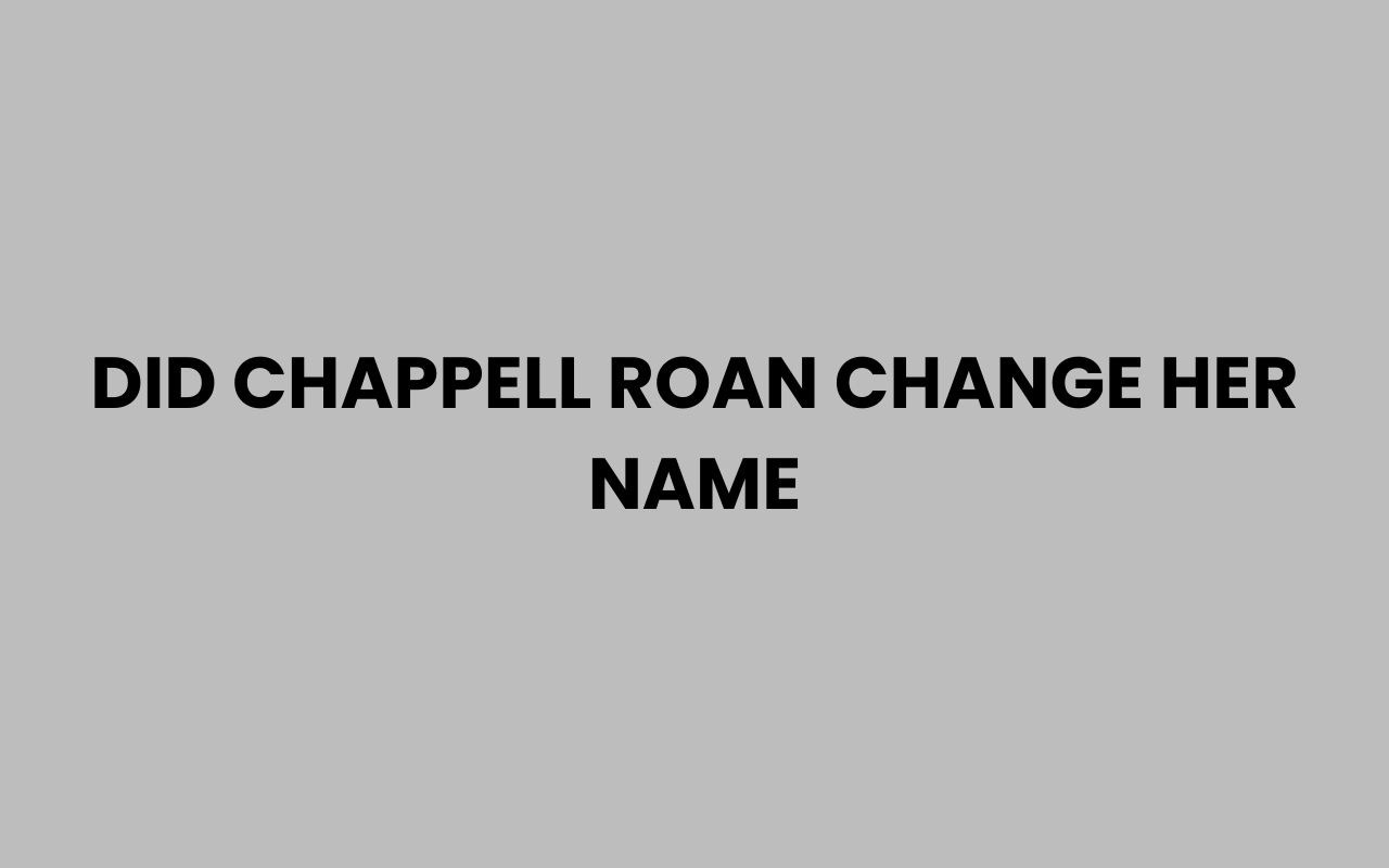 did chappell roan change her name
