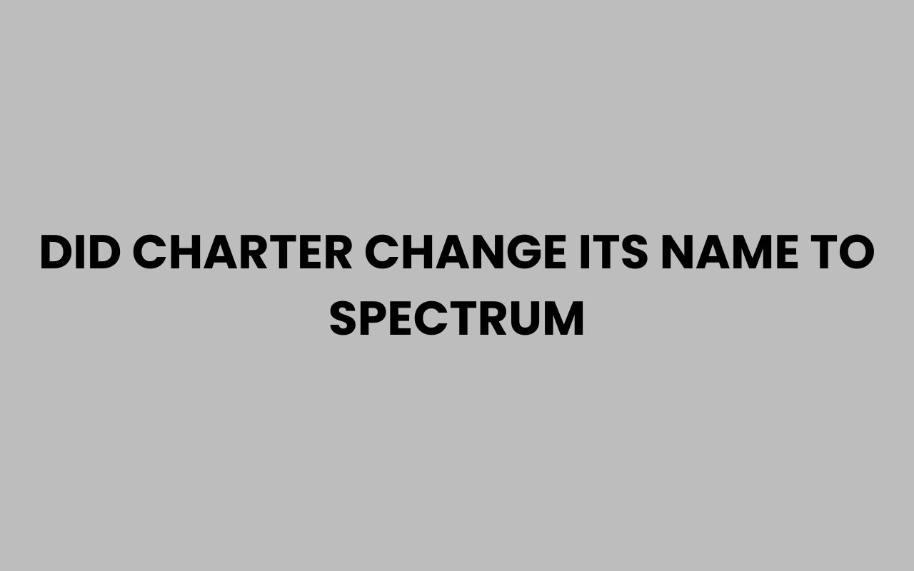 did charter change its name to spectrum