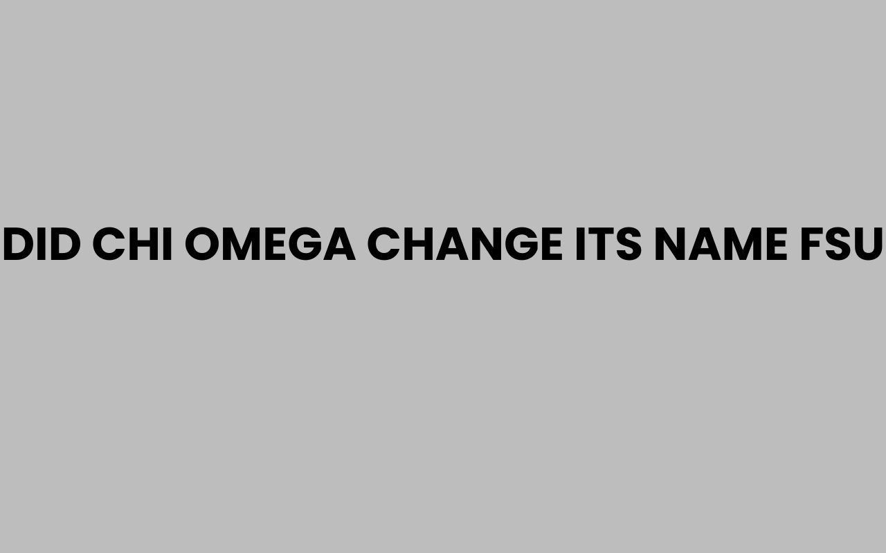 did chi omega change its name fsu