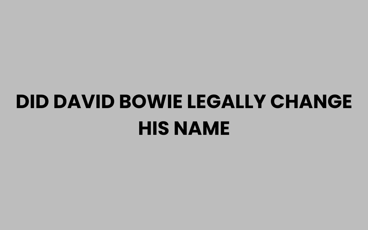 did david bowie legally change his name