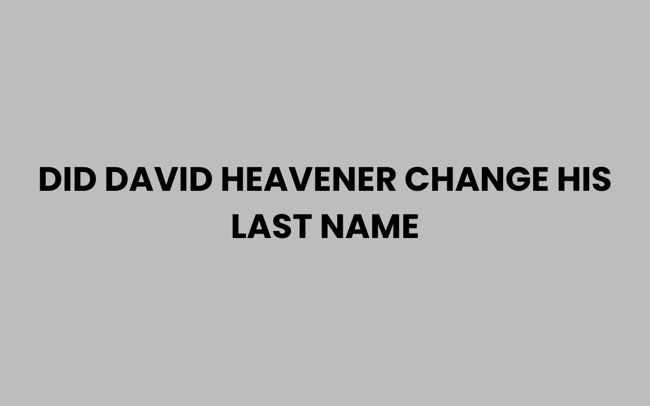 did david heavener change his last name