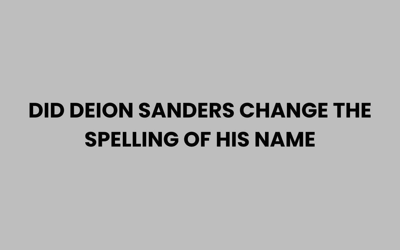 did deion sanders change the spelling of his name