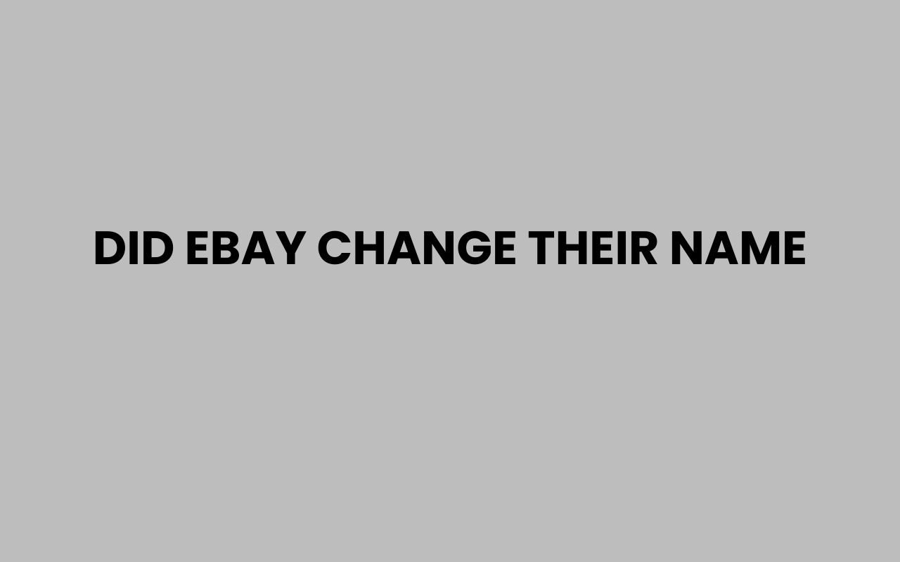 did ebay change their name
