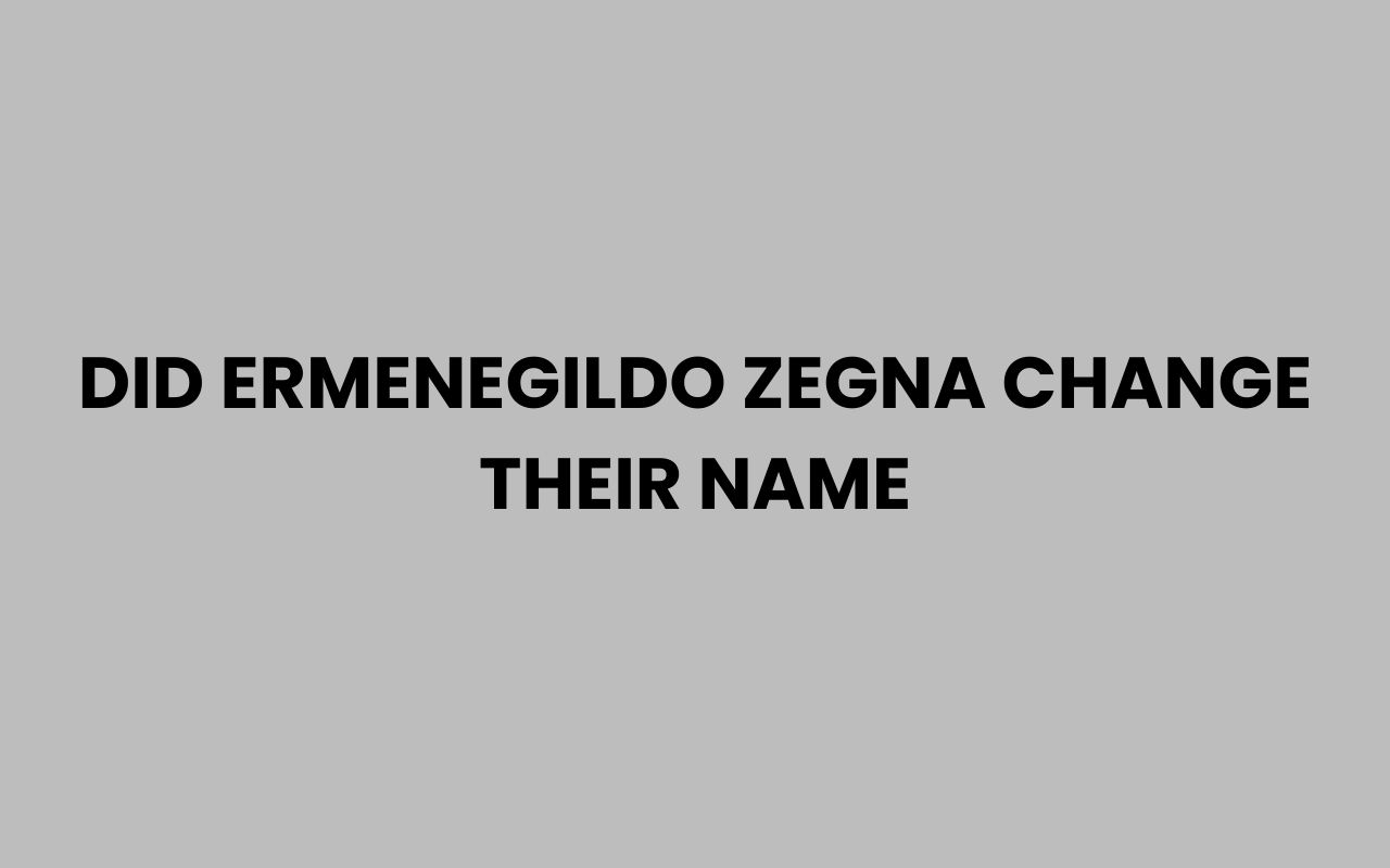 did ermenegildo zegna change their name