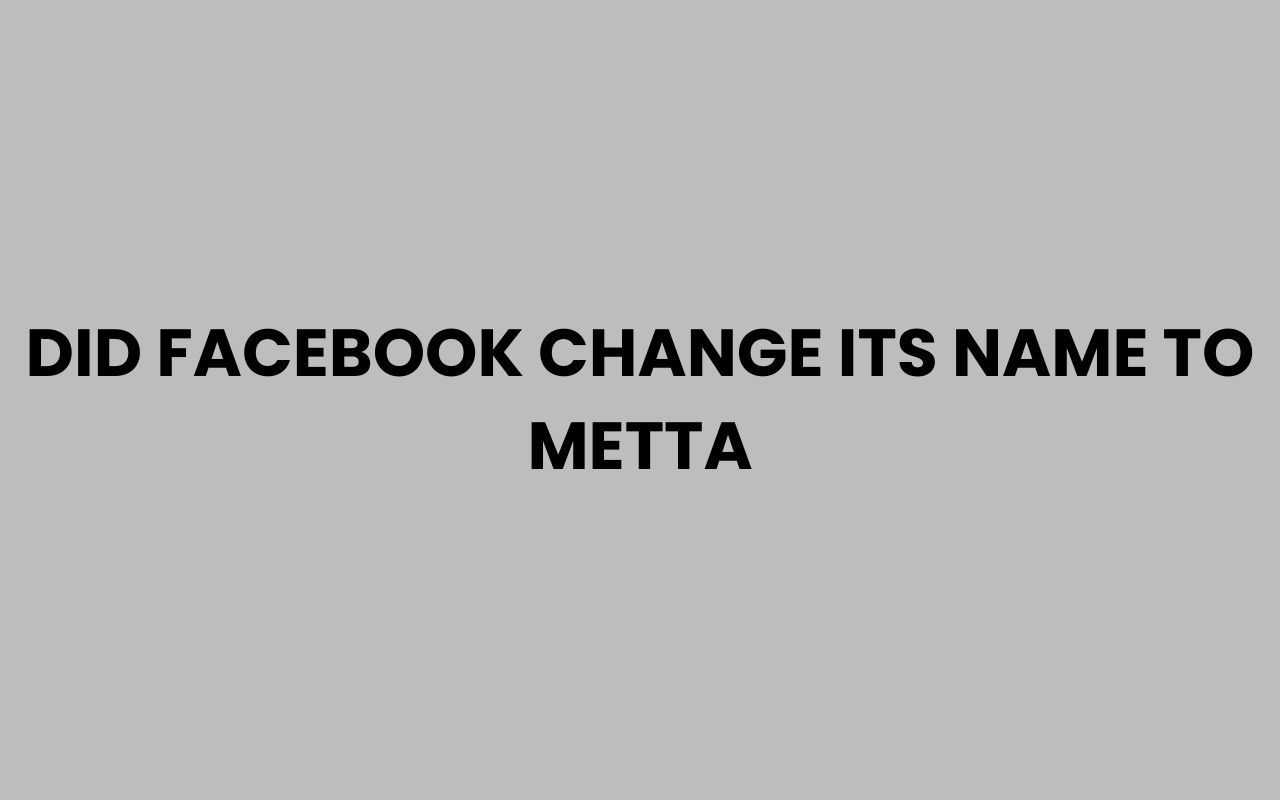 did facebook change its name to metta