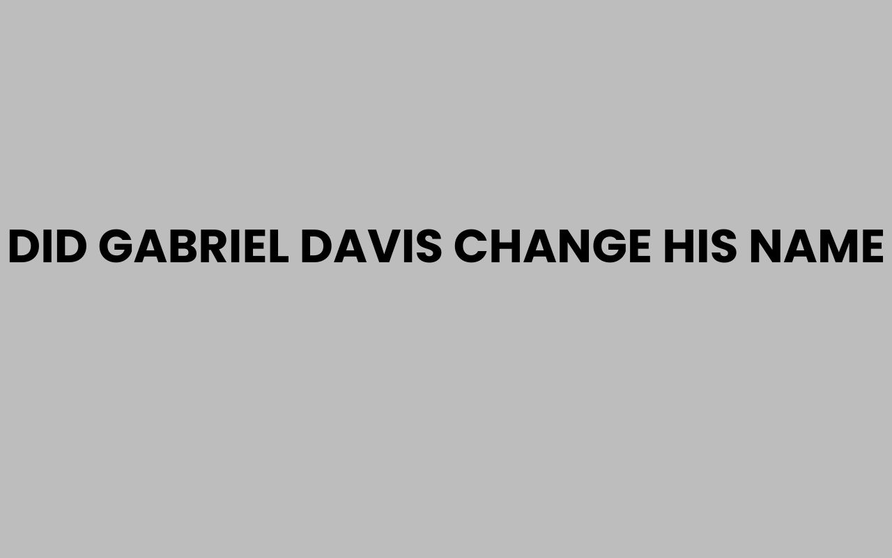 did gabriel davis change his name