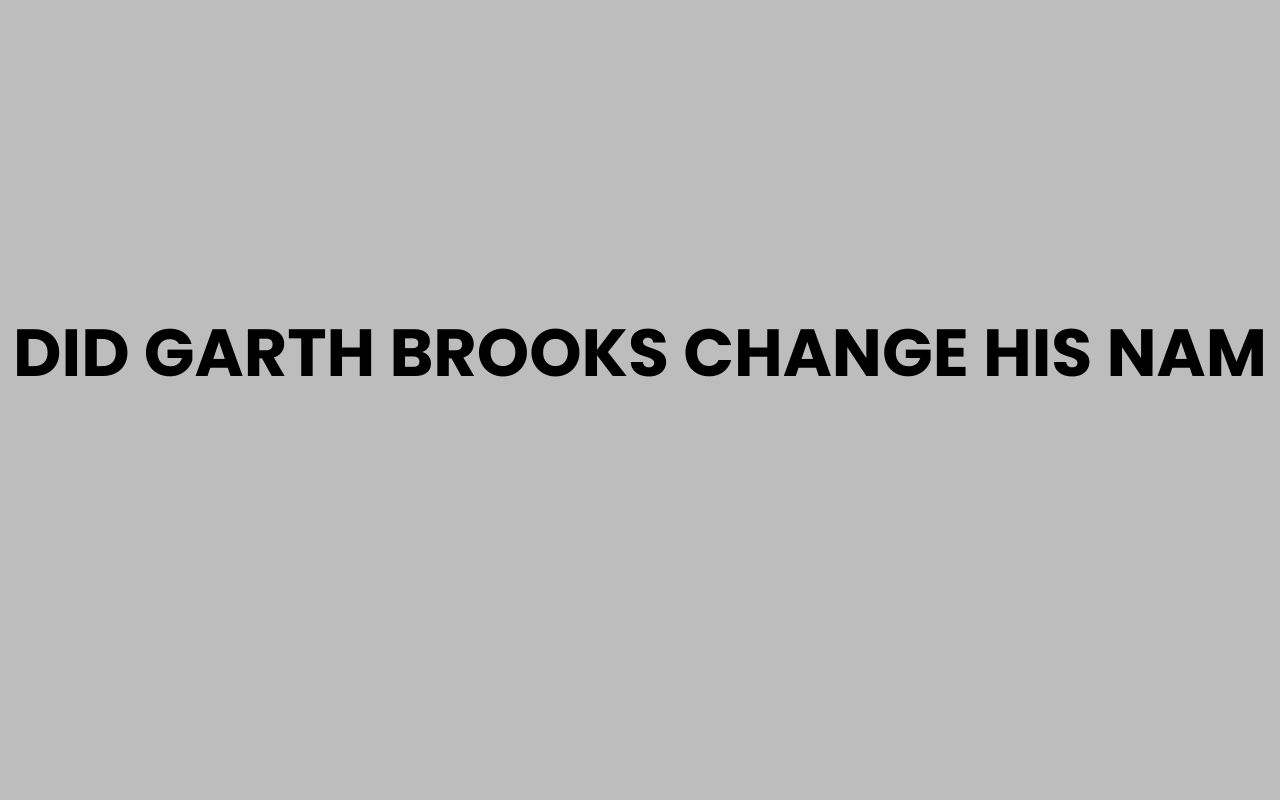 did garth brooks change his nam