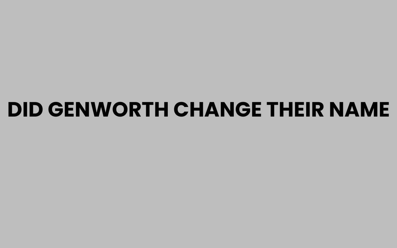 did genworth change their name