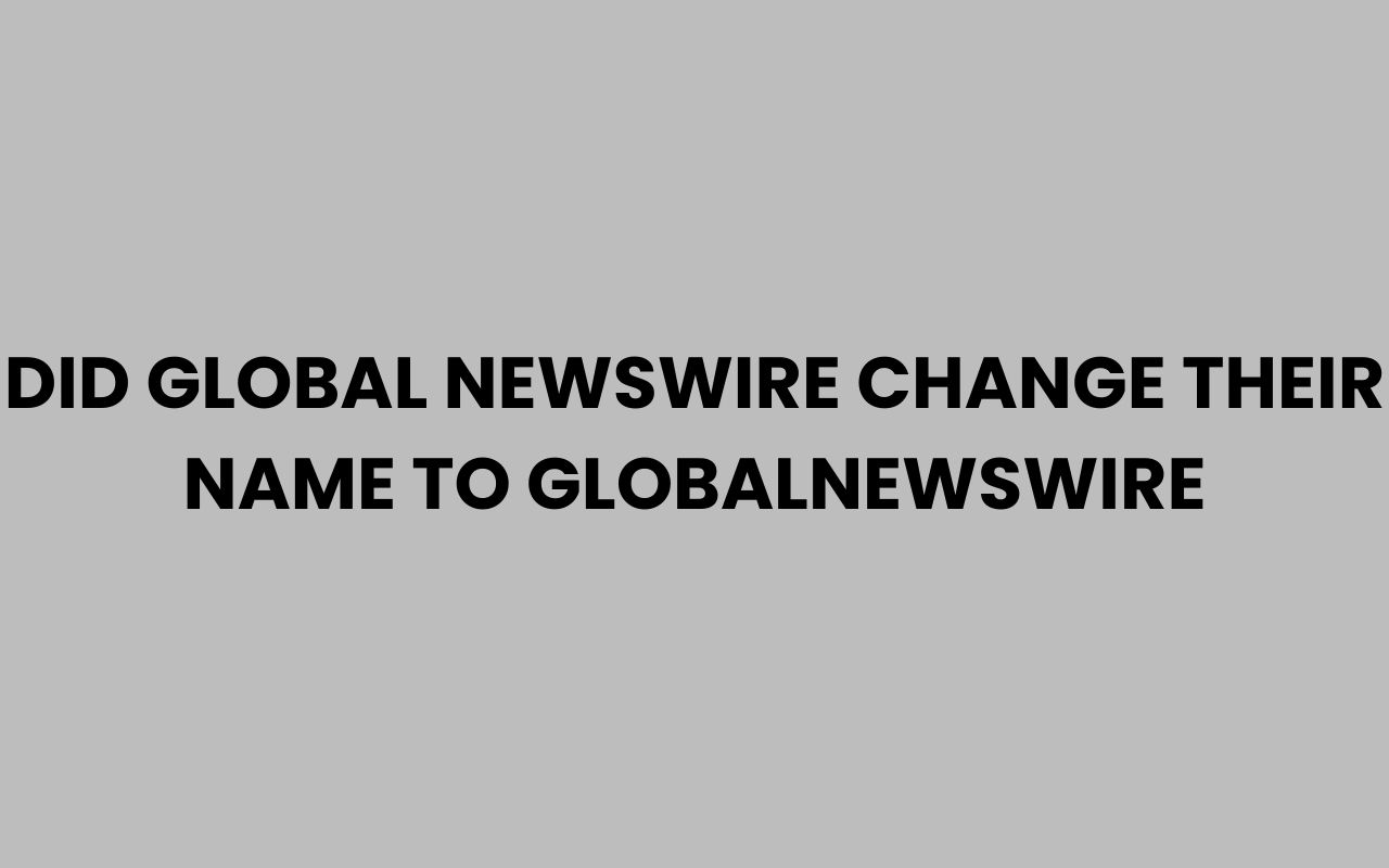 did global newswire change their name to globalnewswire