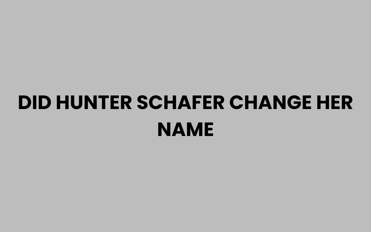 did hunter schafer change her name