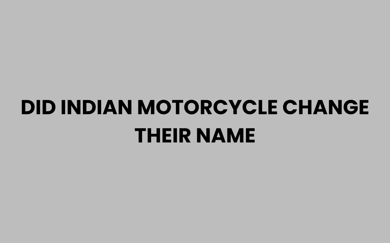 did indian motorcycle change their name