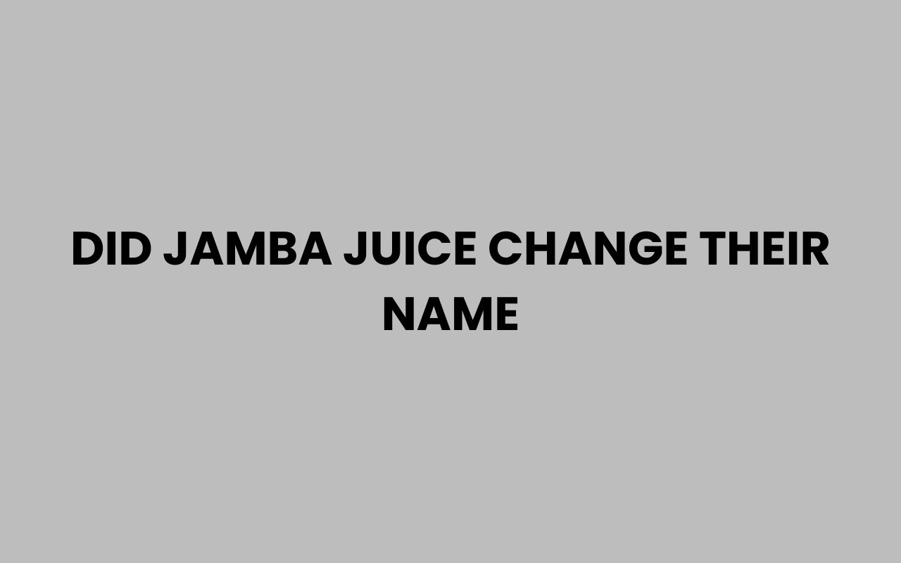 did jamba juice change their name
