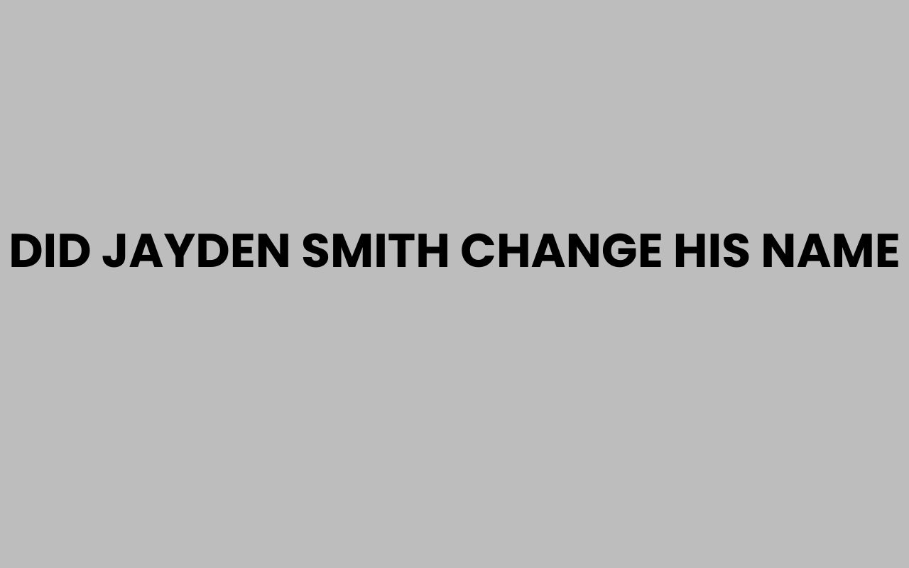 did jayden smith change his name