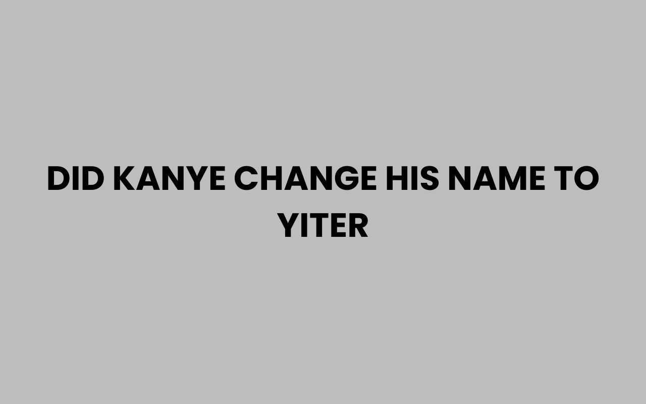 did kanye change his name to yiter