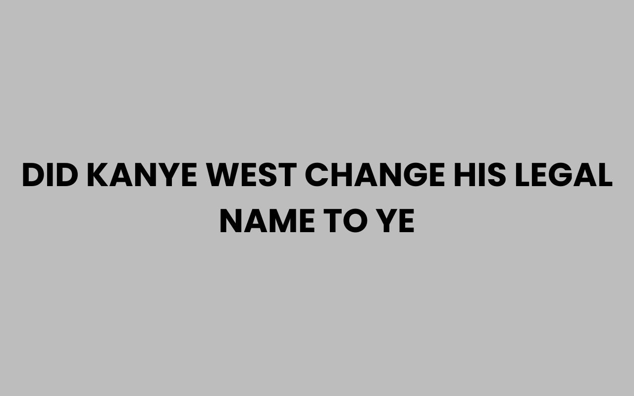 did kanye west change his legal name to ye