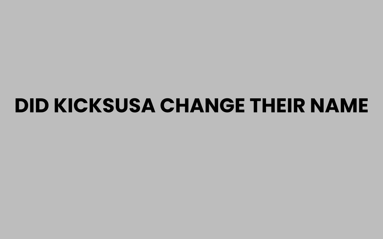 did kicksusa change their name