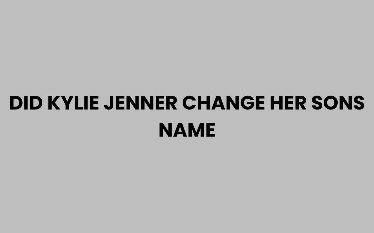 did kylie jenner change her sons name