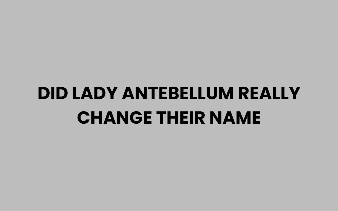did lady antebellum really change their name