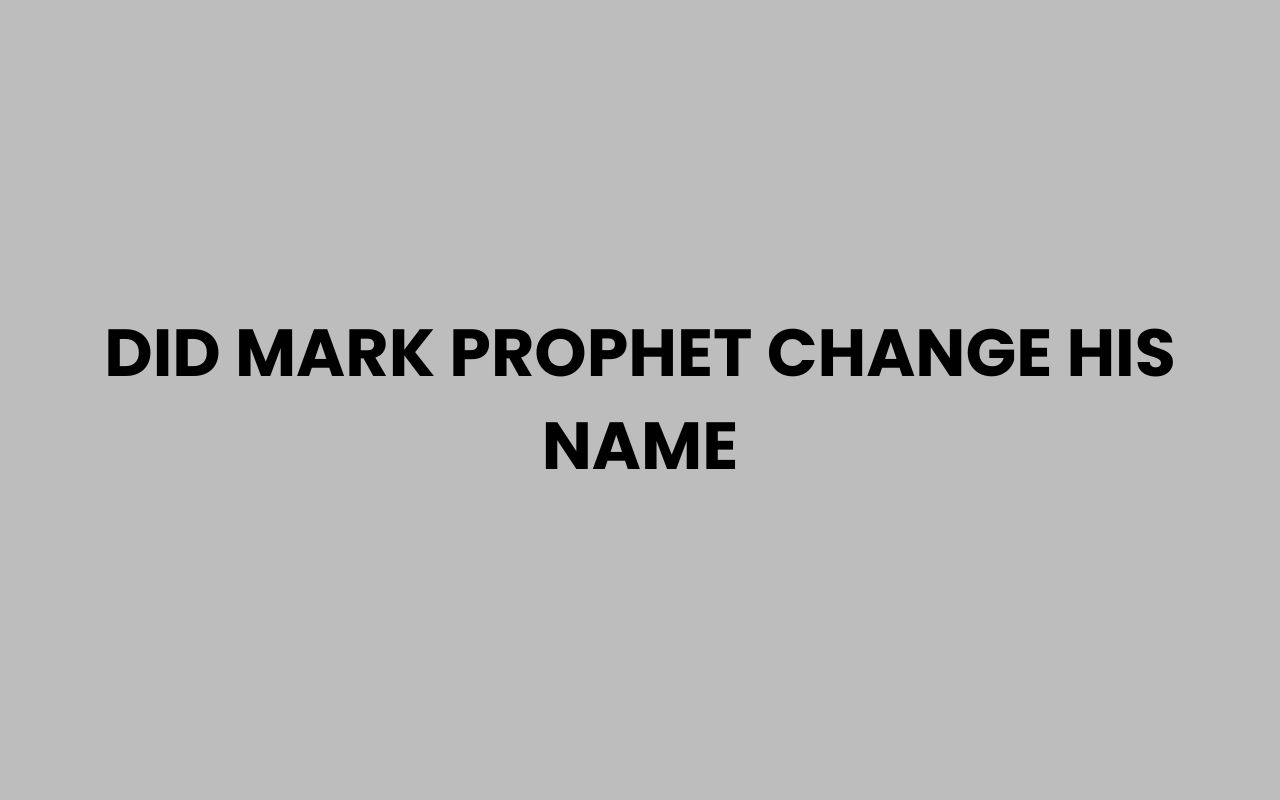 did mark prophet change his name