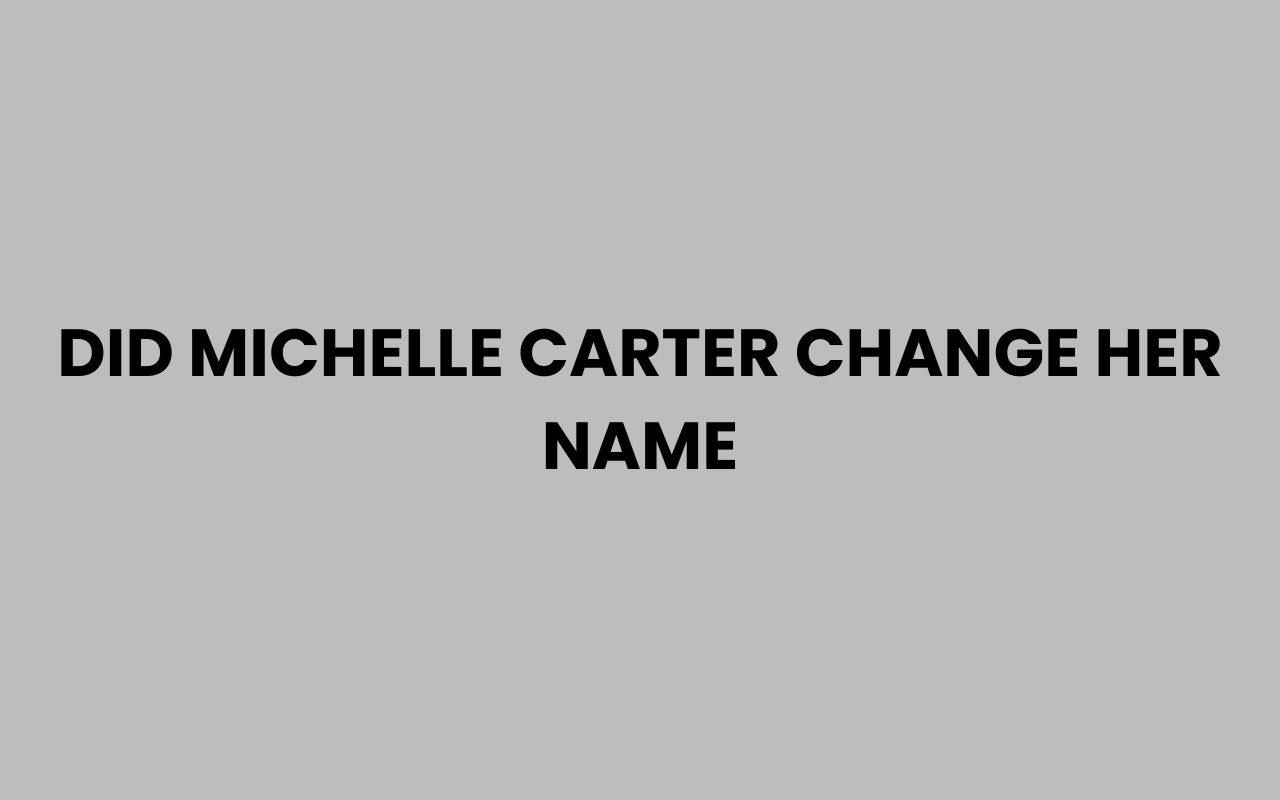 did michelle carter change her name
