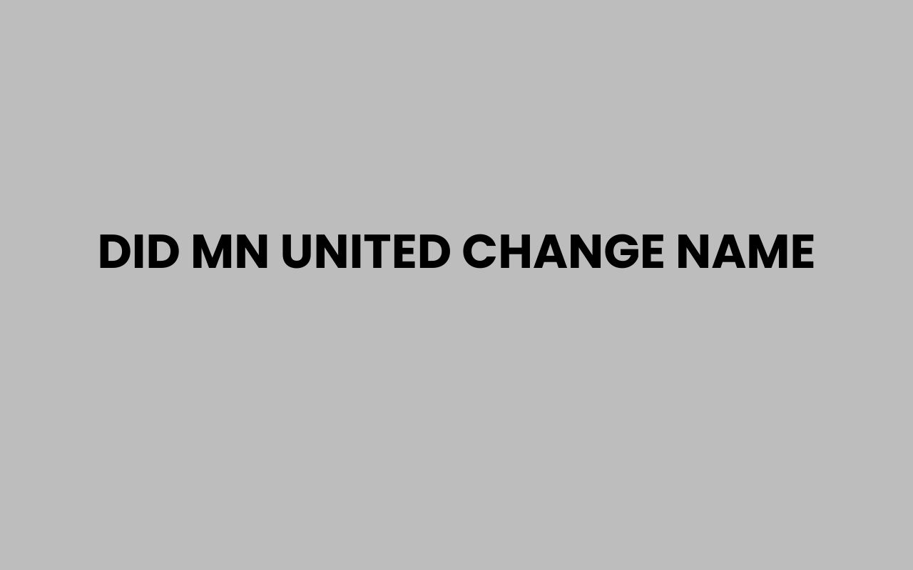 Home did mn united change name