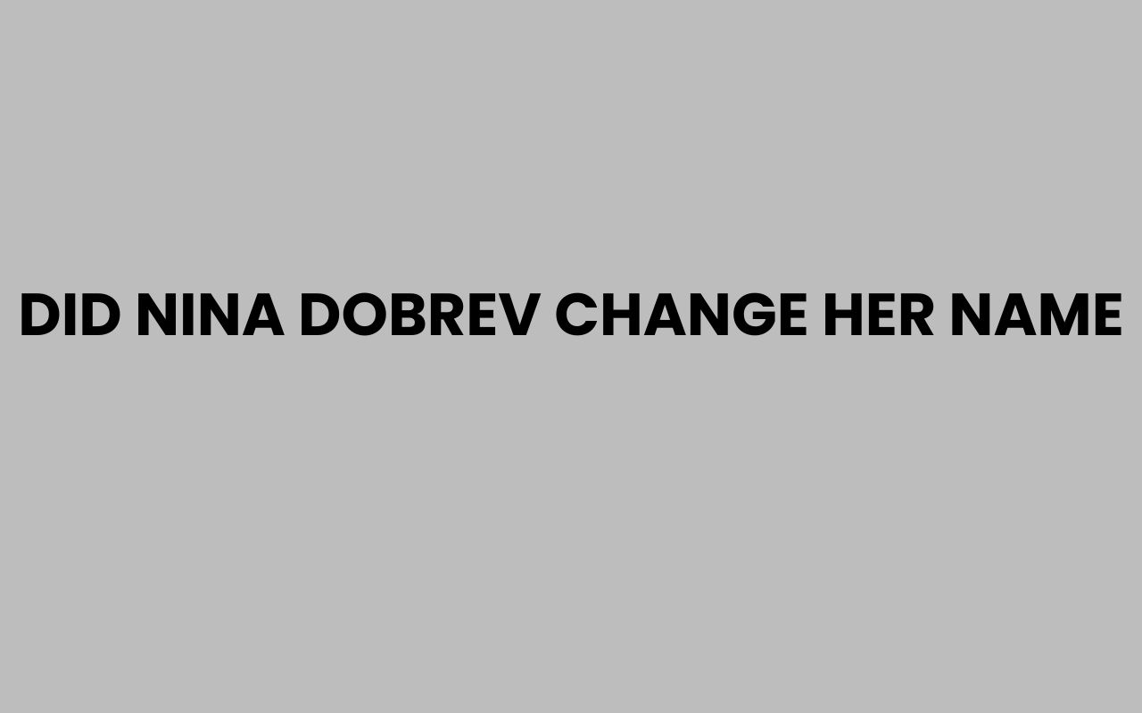 did nina dobrev change her name