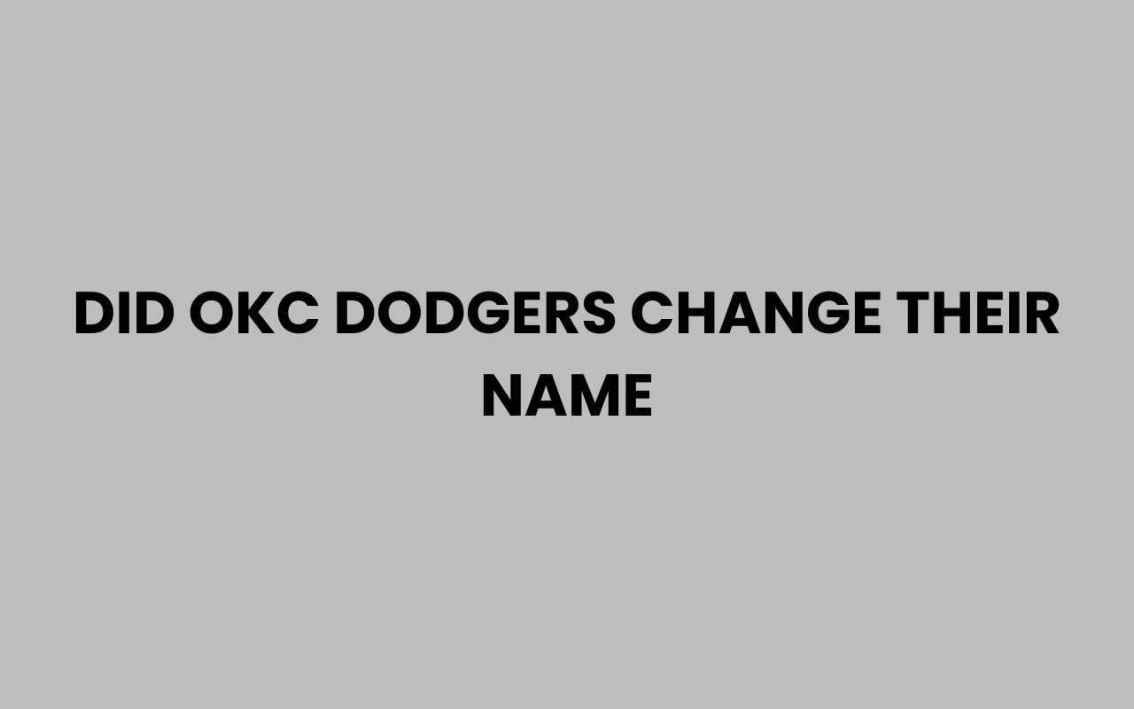 did okc dodgers change their name
