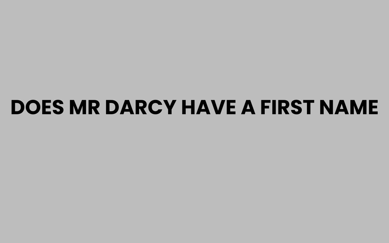 does mr darcy have a first name