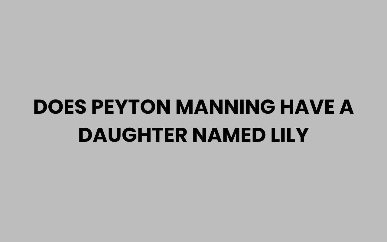 does peyton manning have a daughter named lily