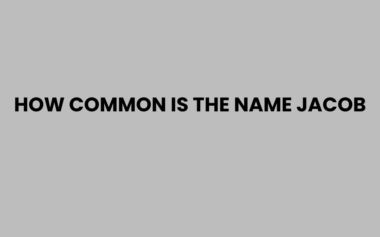 how common is the name jacob