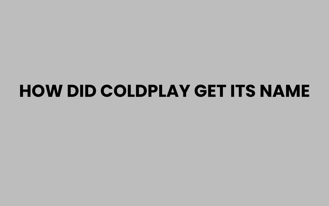 how did coldplay get its name