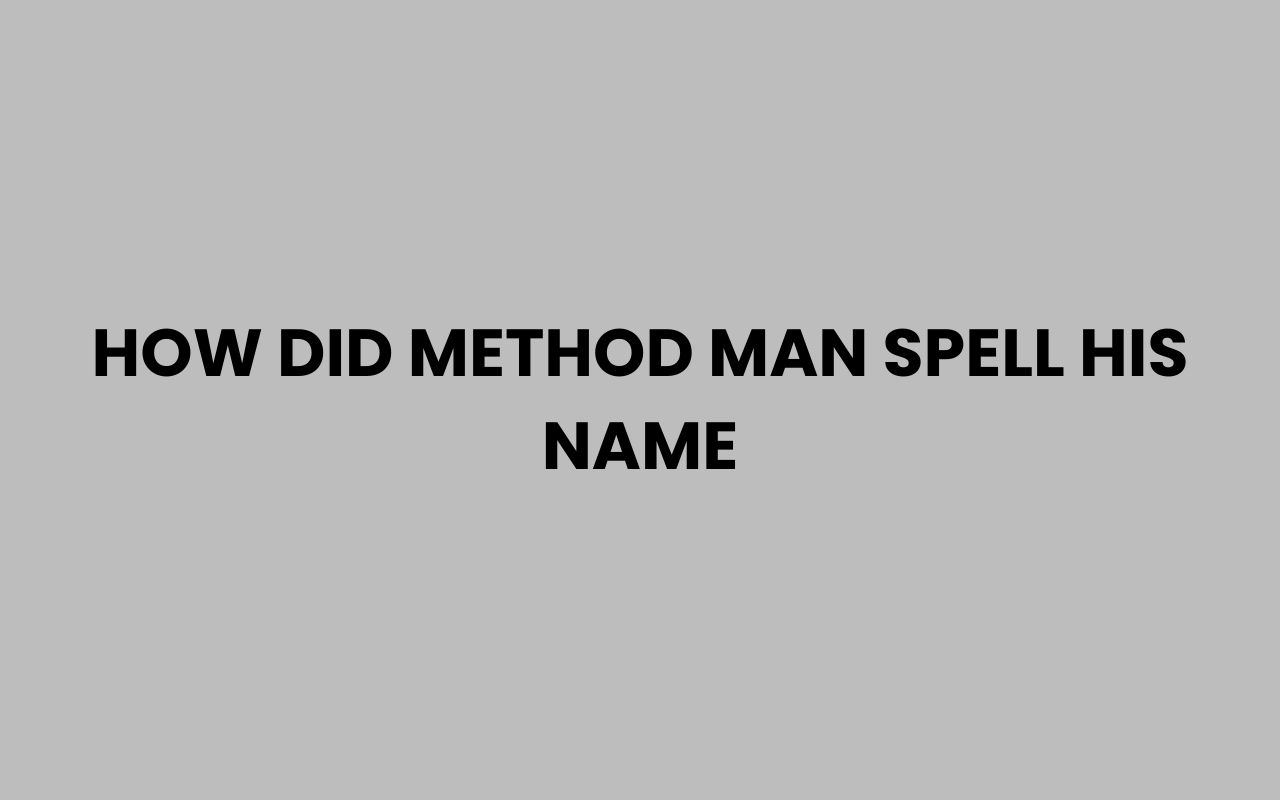 how did method man spell his name
