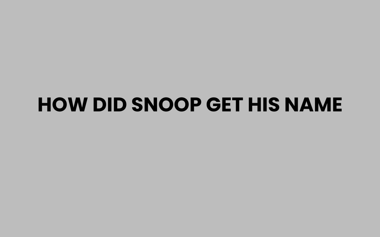how did snoop get his name