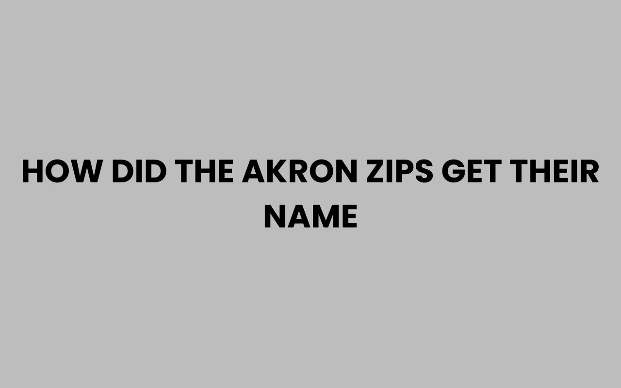 how did the akron zips get their name