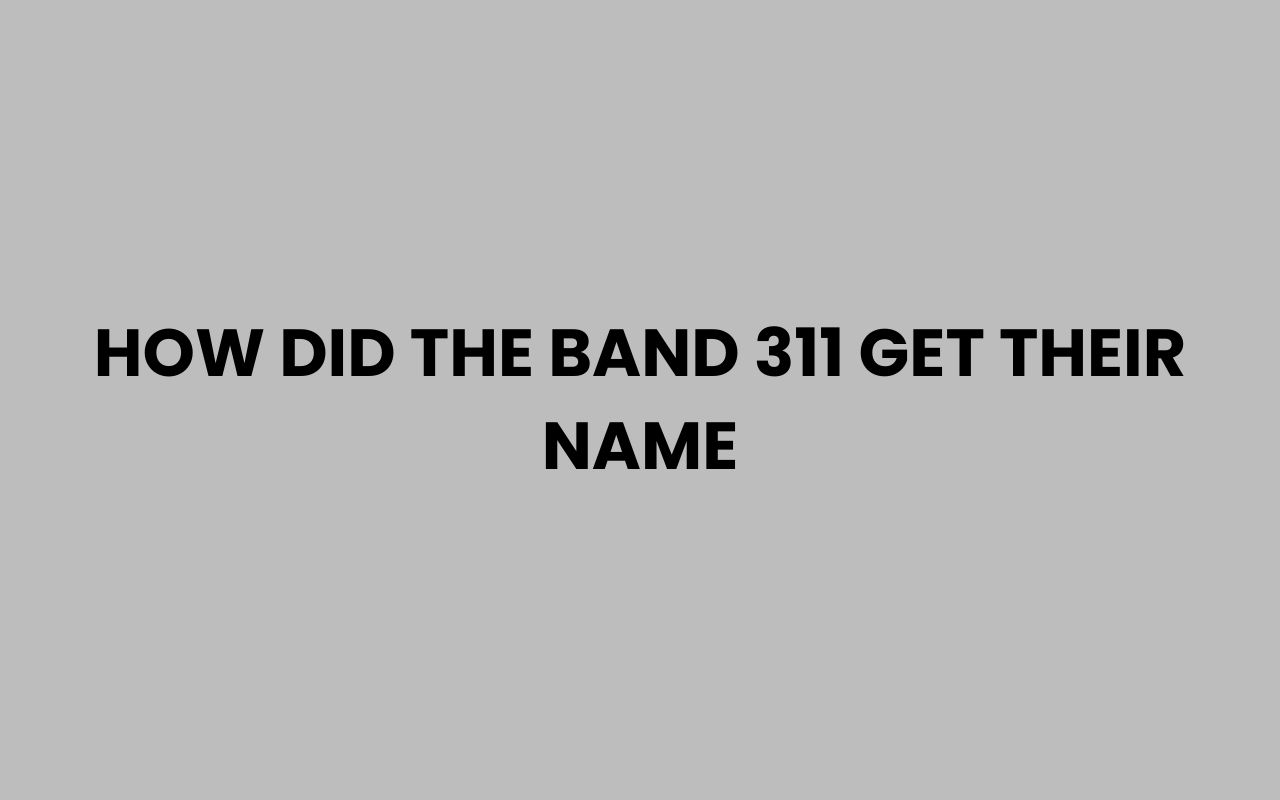 how did the band 311 get their name