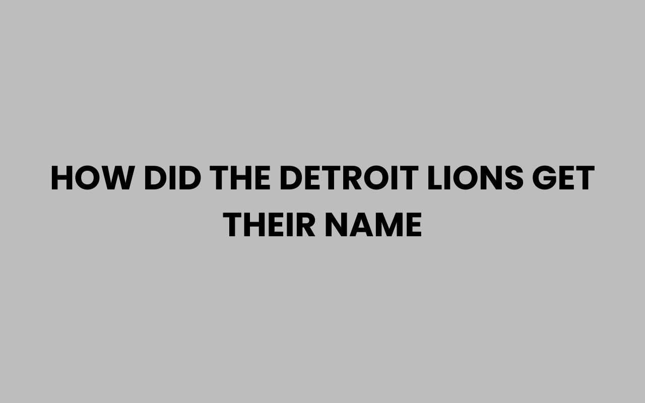 how did the detroit lions get their name