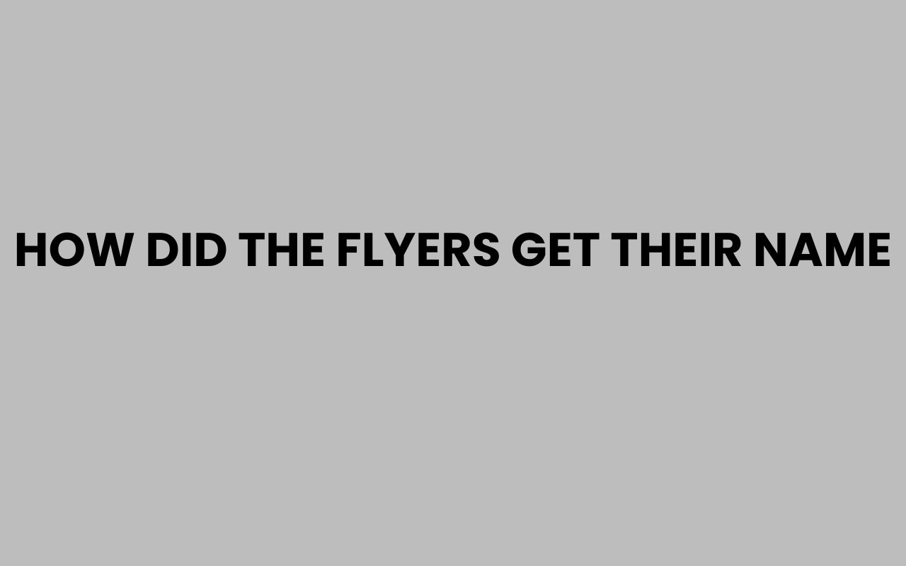 how did the flyers get their name